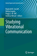 Studying Vibrational Communication