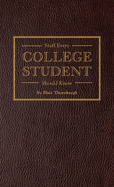 Stuff Every College Student Should Know