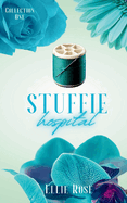 Stuffie Hospital: Collection One