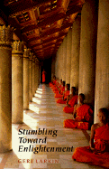 Stumbling Toward Enlightenment