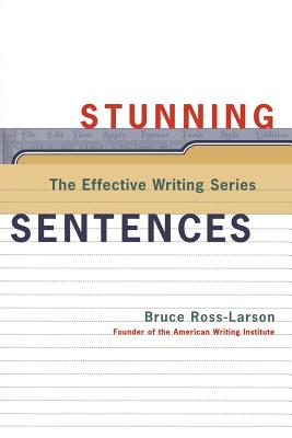 Stunning Sentences - Bruce Ross-Larson
