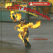 Stunt Performers and Stunt Doubles