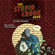 Stupid Crook Book