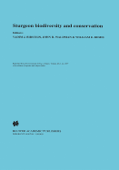 Sturgeon Biodiversity and Conservation