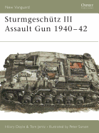 Sturgesch�tz : assault gun 1940-42