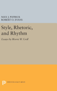 Style, Rhetoric, and Rhythm: Essays by Morris W. Croll
