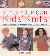 STYLE YOUR OWN KID'S KNITS