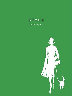 Style - Spade, Kate