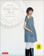 Stylish Dress Book: Wear with Freedom