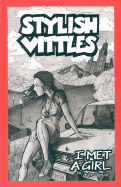 Stylish Vittles I Met a Girl