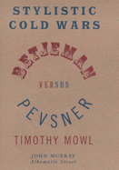 Stylistic Cold Wars