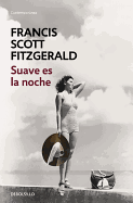 Suave Es La Noche / Tender Is the Night