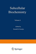 Subcellular Biochemistry: Volume 6