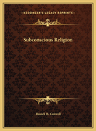 Subconscious Religion