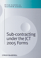 Subcontracting Under the Jct 2005 Forms