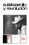 Subdesarrollo y Revolucion