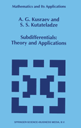 Subdifferentials: Theory and Applications