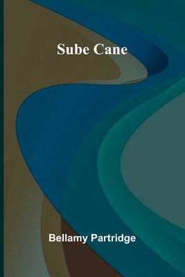 Sube Cane - Partridge, Bellamy