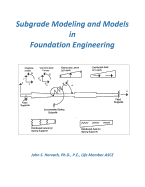 Subgrade Modeling and Models in Foundation Engineering