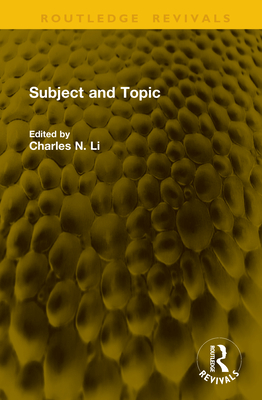 Subject and Topic - Li, Charles N (Editor)