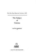 Subject of Cinema - ROBERGE, and Shahani