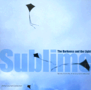 Sublime: The Darkness and the Light