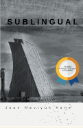 Sublingual: Winner of the 2017 Open Chapbook Competition