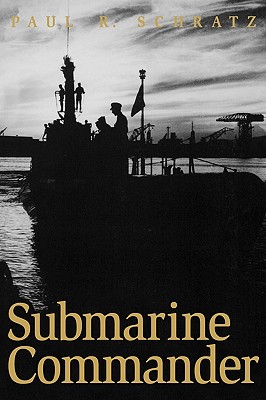Submarine Commander - Schratz, Paul R