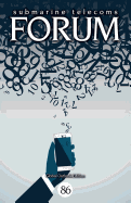 Submarine Telecoms Forum #86: Global Outlook Edition