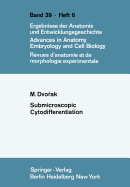 Submicroscopic Cytodifferentiation