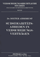 Subsidiaritaetsabreden in Versicherungsvertraegen