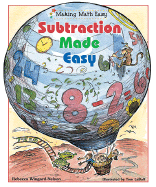 Subtraction Made Easy (Making Math Easy)