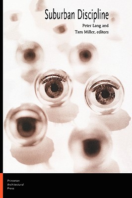 Suburban Discipline - Lang, Peter (Editor)