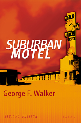 Suburban Motel - Walker, George F, and de Raey, Daniel (Introduction by)