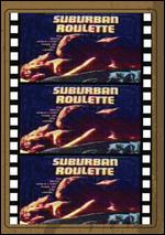 Suburban Roulette - Herschell Gordon Lewis