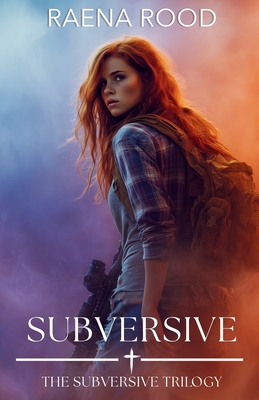 Subversive - Rood, Raena