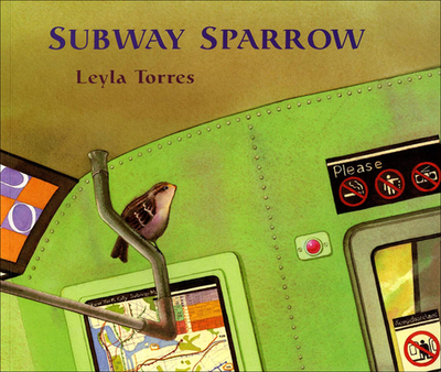 Subway Sparrow - Torres, Leyla