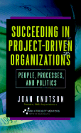 Succeeding in Project-Driven Organizations