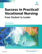 Success in Practical/Vocational Nursing: From Student to Leader