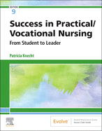 Success in Practical/Vocational Nursing: From Student to Leader