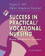 Success in Practical/Vocational Nursing: From Student to Leader