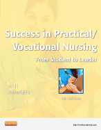 Success in Practical/Vocational Nursing: From Student to Leader