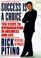 Success Is a Choice