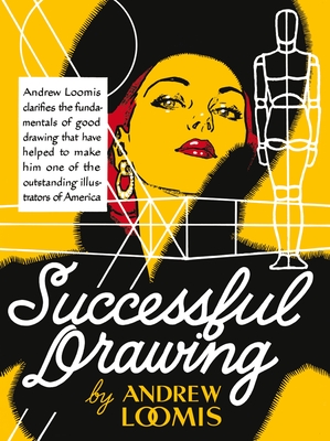 Successful Drawing - Loomis, Andrew