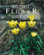Successful Flower Gardening