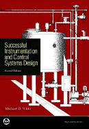 Successful Instrumentation and Control Systems Design