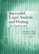 Successful Legal Analysis and Writing: The Fundamentals
