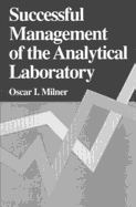 Successful Management of the Analytical Laboratory