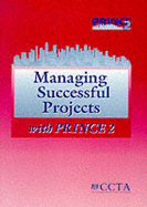 Successful Project Management with PRINCE 2