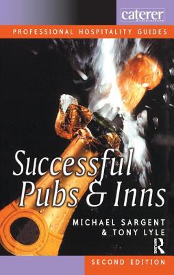 Successful Pubs and Inns - Sargent, Michael, and Lyle, Tony